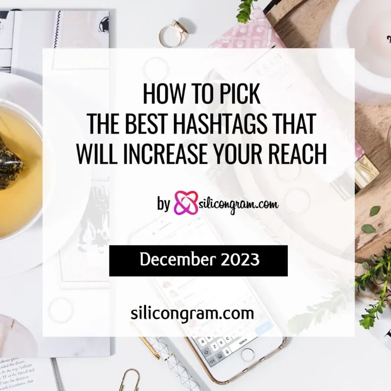 2 key points of How to use Harnessing the Power of Hashtags on Instagram